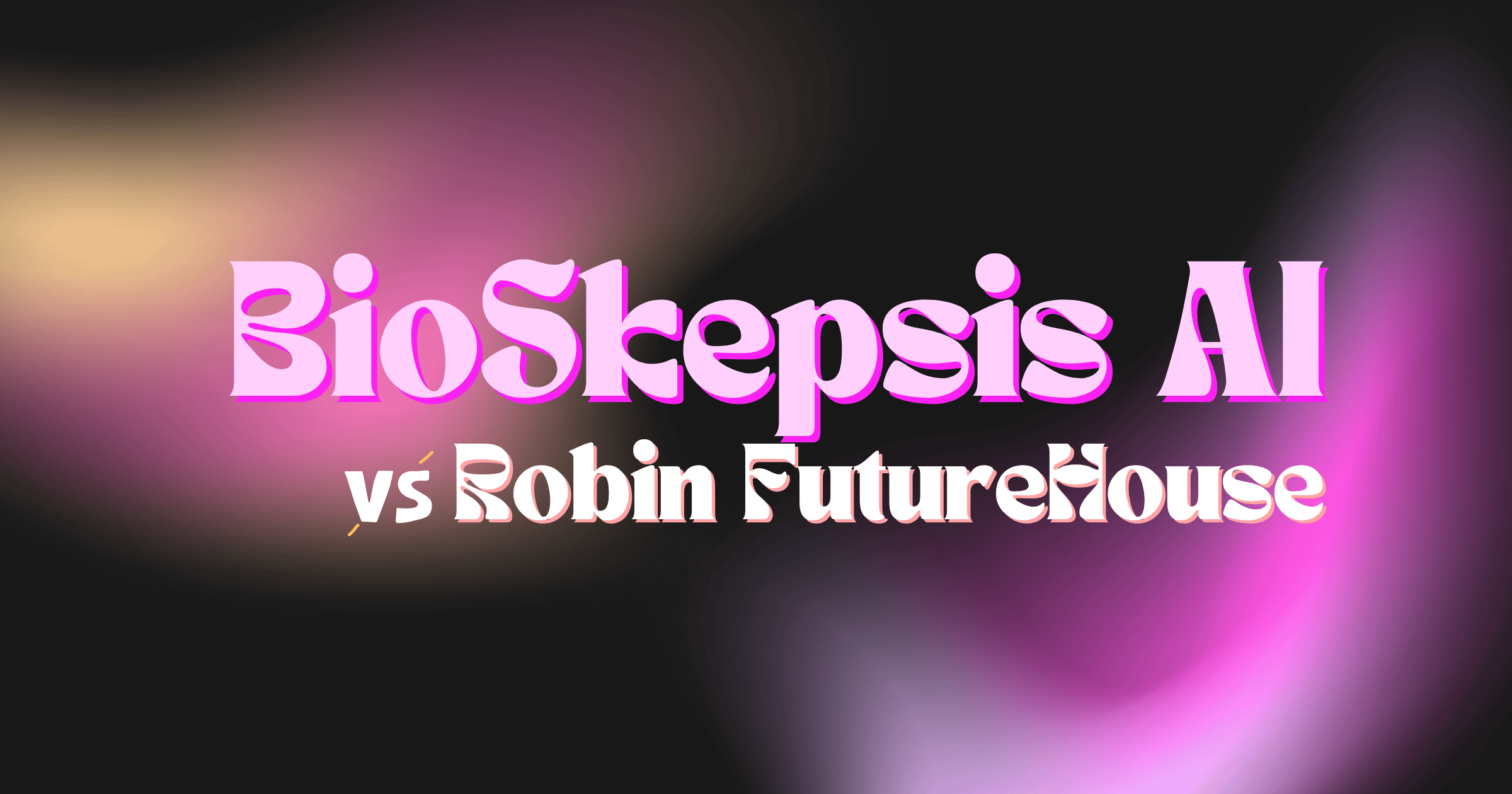 BioSkepsis vs Robin (FutureHouse): AI-Powered Biomedical Literature Synthesis vs Autonomous Drug Discovery