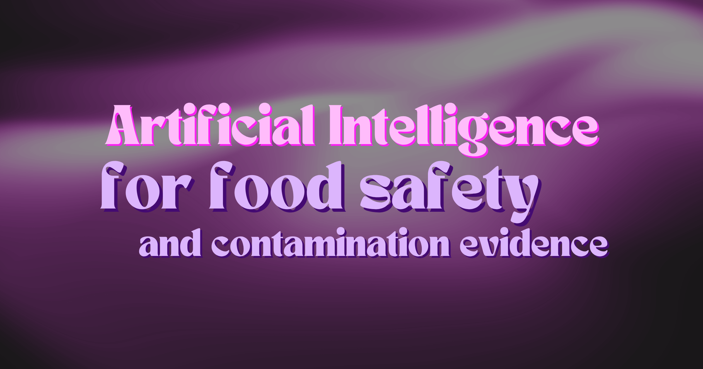 AI for food safety and contamination evidence reviews
