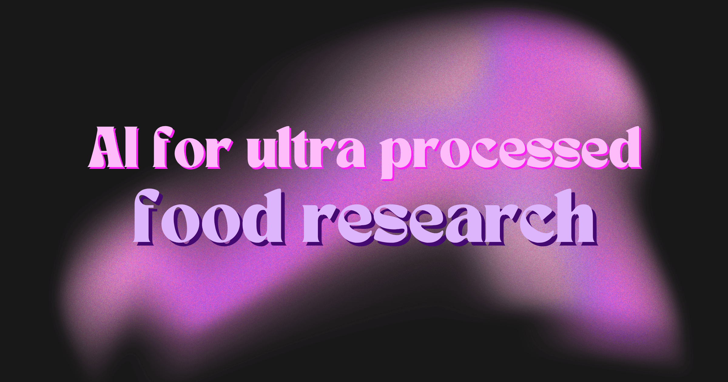 AI for Ultra-Processed Food Research: How to Synthesize Evidence on UPF Health Effects